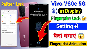 Vivo V60e Screen Lock Fingerprint Password Kaise Lagaye I Vivo V60e Display Fingerprint Lock Setting
