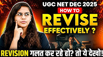 How to Revise Effectively for UGC NET Exam | UGC NET Revision Kaise Kare | UGC NET Revision Strategy