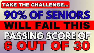 90% Of SENIORS Will NOT PASS THIS TRIVIA! Score At Least Half In This #generalknowledge QUIZ!