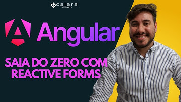 [ANGULAR] Saia do ZERO com Reactive Forms | Para Quem Tem Pressa