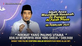 KH. ANWAR ZAHID🔹MAUIDHOH HASANAH DI PONPES AL FALAH PUTRI PLOSO - 09 FEBRUARI 2025