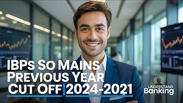 SHOCKING IBPS SO Mains Cut Off Trends from 2021 to 2024