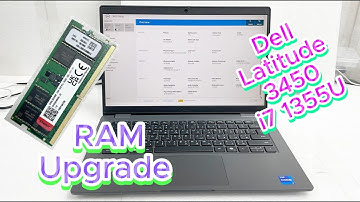 Dell Latitude 3450 i7-1355U RAM Upgrade | Dell Latitude 3450 Memory Upgrade Guide