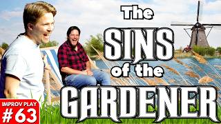 IMPROVISED PLAY #63 | 'The Sins of the Gardener' | Shoot From The Hip