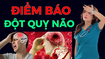 Dấu hiệu nhận biết đột quỵ não xảy ra trước 1 tuần | Dr Thùy Dung