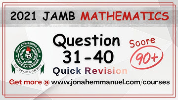 Mathematics JAMB 2021 Tutorial Past Questions and Answers | Maths JAMB Past Questions Revision #jamb