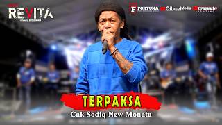 CAK SODIQ (New Monata) - TERPAKSA - NEW REVITA FT FORTUNA AUDIO LIVE PECALUKAN PRIGEN