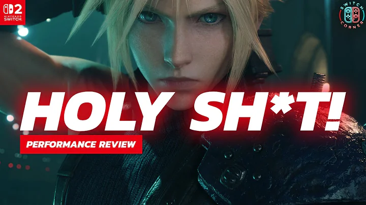 Final Fantasy VII Remake on Nintendo Switch 2 Blew Me Away | Demo Performance Review