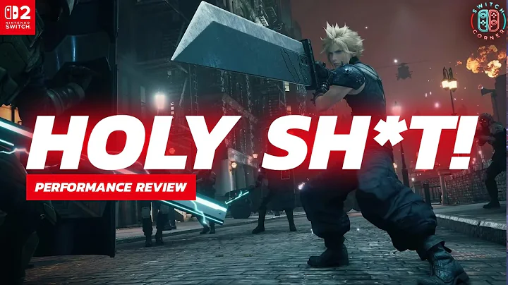 Final Fantasy VII Remake on Switch 2 Blew Me Away | Demo Performance Review