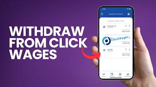 How To EASILY Withdraw From Click Wages (Updated 2025 Guide)