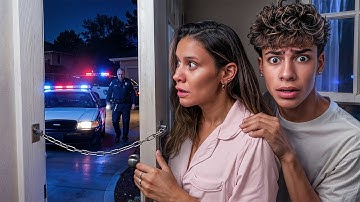 Police at our House *2am*