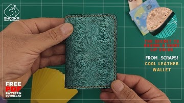 Make This Cool Wallet from Scrap Leather | Free Pattern + Tutorial