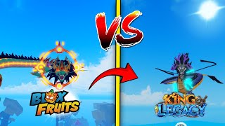 Bloxfruits Dragon Rework vs King Legacy Dragon Rework