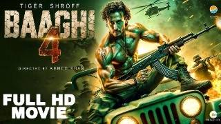 Baaghi 4 Full Movie | Tiger Shroff New Hindi Action Movie 2024 | Tiger, Triptii Dimri, Disha Patani