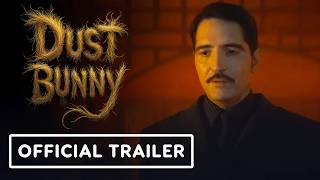 Dust Bunny -  Trailer (2025) Mads Mikkelsen, Sigourney Weaver, David Dastmalchian