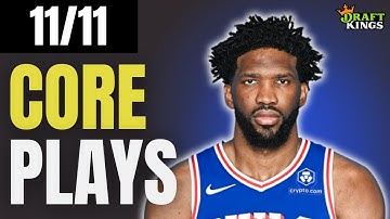 DraftKings NBA DFS Picks: 11/11/25 | Core Plays!