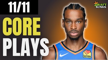DraftKings NBA DFS Picks: 11/11/25 | Core Plays!