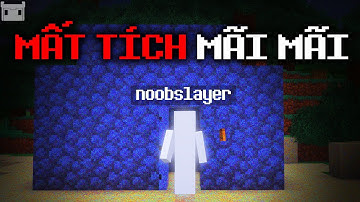 Bí Ẩn Về Người Chơi Minecraft "BIẾN MẤT" Hoàn Toàn Khỏi Internet | ARG