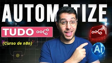 Curso Completo de N8N | Crie Agentes com IA
