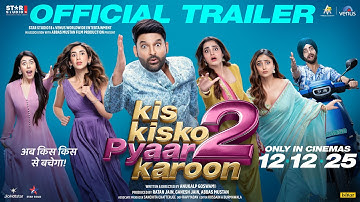 KIS KISKO PYAAR KAROON 2: Official Trailer | Kapil Sharma, Manjot Singh |In Cinemas 12 December 2025