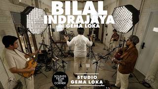Bilal Indrajaya Di Gema Loka | Sounds From The Corner Session