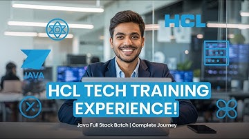 HCL Tech Training Full Experience | Java Full Stack Batch Explained | Setup, Courses, Assessments