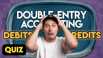 Double-Entry Accounting Quiz: 20 Questions for Beginners