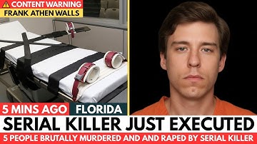 Frank Athen Walls EXECUTION | Crimes, Victims, Last Meal & Final Words | Florida Death Row (US)