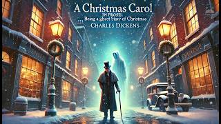 A Christmas Carol in Prose; Being a Ghost Story of Christmas 🎄👻 | Charles Dickens