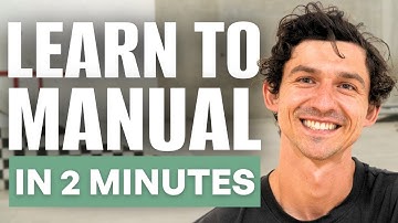 How to Manual Like a Pro | Learn to Manual in 2 Minutes or Less