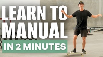 How to Manual Like a Pro | Learn to Manual in 2 Minutes or Less