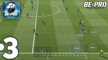 Be A Pro Football Gameplay Walkthrough Part 3 (iOS, Android)