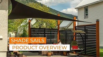 Shade Sails Product Overview | Shade Sails Canada