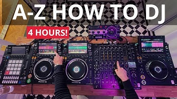 How To DJ - Beginner To Pro A-Z Guide