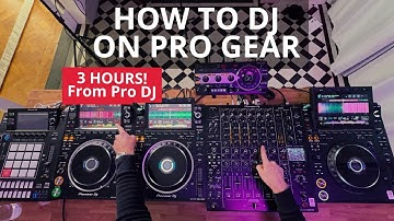 How To DJ - On Pro Level Equipment