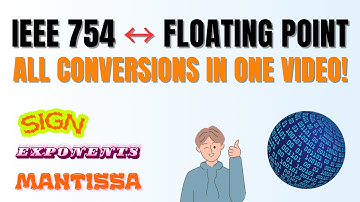 Master IEEE 754 in One Video | Decimal ↔ Floating-Point