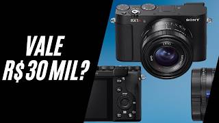 Sony RX1R III: A compacta lendária vale os R$ 30 mil?