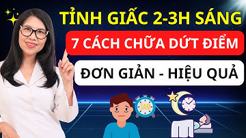 Bác Sĩ Nhật Bản Tiết Lộ: 5 Lý Do NGƯỜI CAO TUỔI Thức Giấc Lúc 2-3 Giờ Sáng I Dr Hương