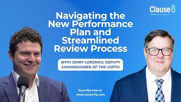 Exclusive: USPTO Deputy Commissioner on New Examiner Plan