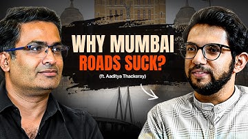 Why Mumbai is a mess? | Aaditya Thackeray