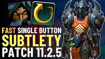Quick One Button Subtlety Rogue Guide | Single-Button DPS Build WoW Patch 11.2.5