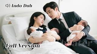 【INDO DUB】Salah kamar satu malam... Langsung hamil TRIPLET milik konglomerat! 👶