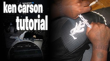 How to: CRAZY KEN CARSON type beat [for 9 minutes]