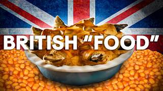 The REAL Reason British Food Has a Bad Reputation