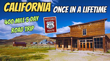 Ghost Towns & Alpine Lakes: (California Sierra) 400 Mile Road Trip