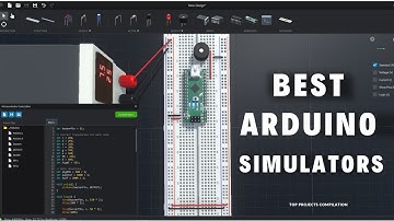 7 Best Arduino Simulators for 2025!