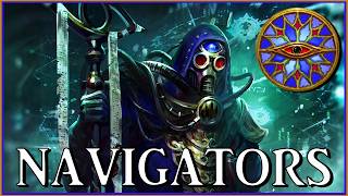 NAVIS NOBILITE - Mutated Navigators | Warhammer 40k Lore