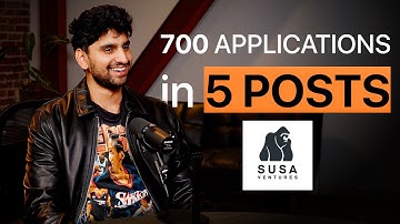 Susa Ventures: 700 Applications From 5 Posts (How he Got Into VC)