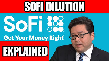SoFi-verwatering uitgelegd: gezond voor het bedrijf of slecht voor beleggers? #SoFi