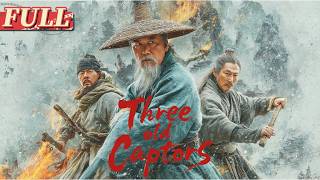 【ENG SUB】 Three Old Captors | Costume Drama Movie | China Movie Channel ENGLISH